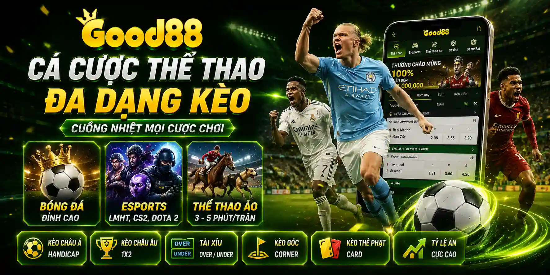 Cá Cược Thể Thao GOOD Đa Dạng Kèo