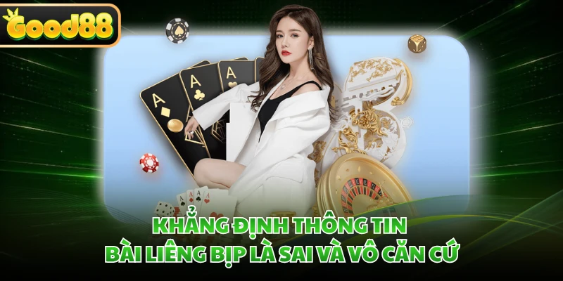 Khẳng định thông tin bài liêng bịp là sai và vô căn cứ