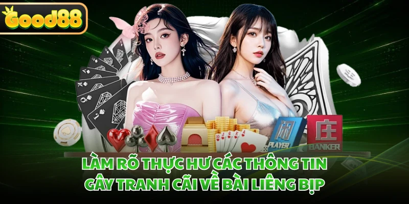 Làm rõ thực hư các thông tin gây tranh cãi về bài liêng bịp